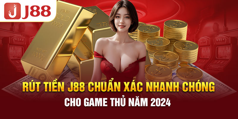 Những lưu ý người chơi cần phải quan tâm trong giao dịch rút tiền J88